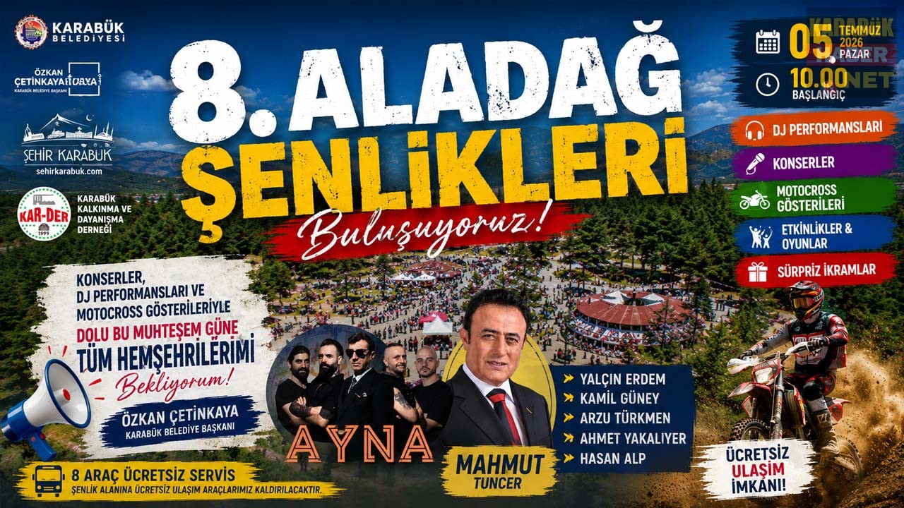 KARABÜK’TE ALADAĞ ŞENLİKLERİ İÇİN GERİ SAYIM BAŞLADI